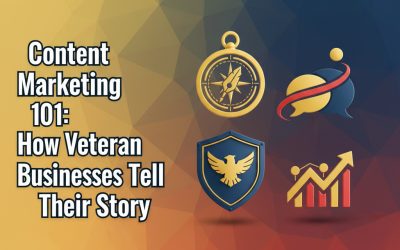 Content Marketing Veteran Business: Storytelling for Veteran Success